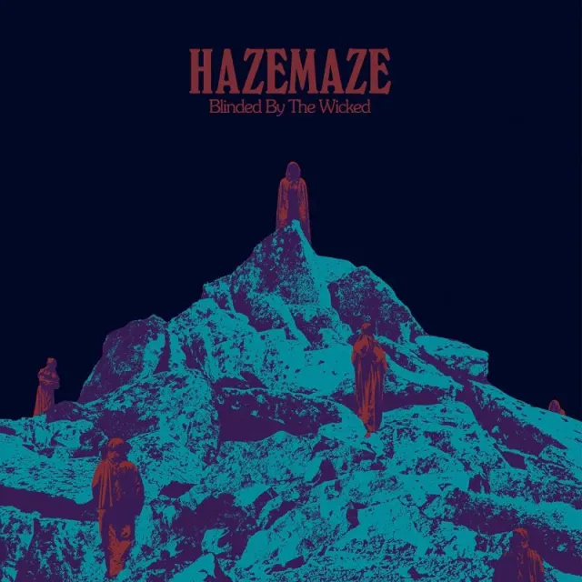 Heavy Psych Sounds Hazemaze Blinded By The Wicked vinyl LP