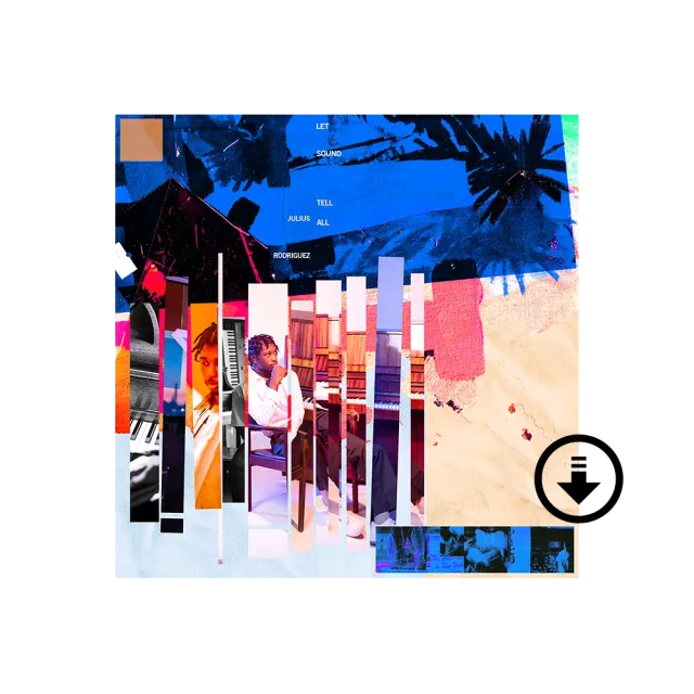 Julius Rodriguez Let Sound Tell All digital album