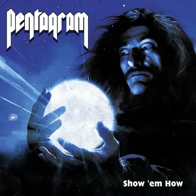 Pentagram Show Em How vinyl LP remaster
