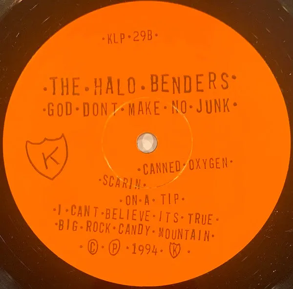 The Halo Benders God Don't Make No Junk LP brukt VG+ indie rock