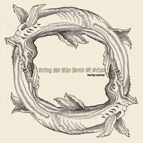 Bring Me The Head Of Orion Courting Leviathan CDr brukt