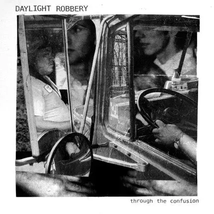Daylight Robbery Through The Confusion LP vinyl brukt punk