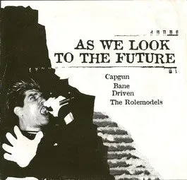 Capgun / Bane As We Look To The Future 7" brukt vinyl split