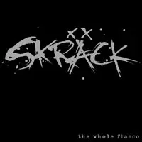 SKRÄCK The Whole Fiasco CD samleplate D-beat