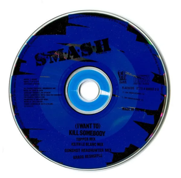 S*M*A*S*H Kill Somebody CD-singel brukt
