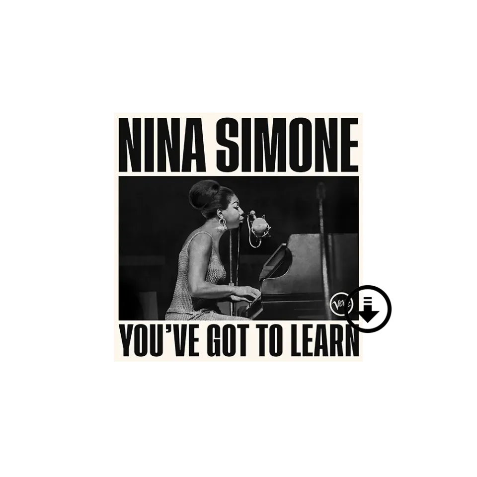 Nina Simone You’ve Got To Learn digitalt album