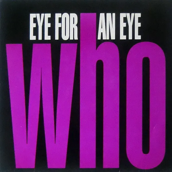 Eye For An Eye Who 7" vinyl brukt hardcore