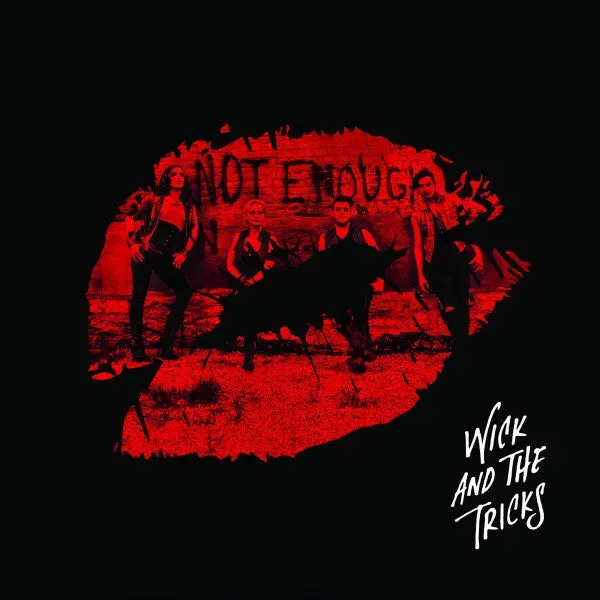 Wick And The Tricks Not Enough 7 EP vinyl brukt nummerert