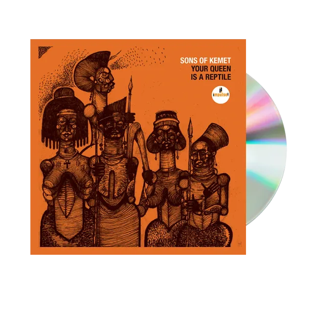 Sons Of Kemet Your Queen Is A Reptile CD