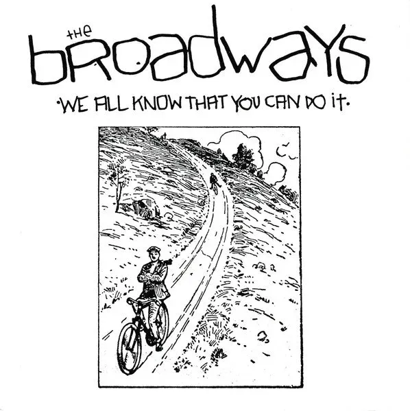 The Broadways We All Know 7" brukt punk singel