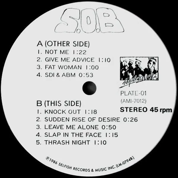 S.O.B. Leave Me Alone 7" vinyl brukt Japan 1986