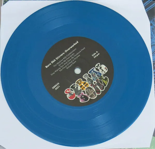 Born Shit Stirrers Overworked 7" vinyl blå brukt punk