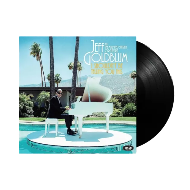Jeff Goldblum I Shouldn't Be Telling You This LP signert
