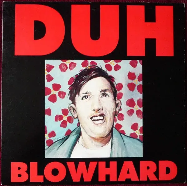 Duh Blowhard TUPLP32 vinyl-LP brukt 1991