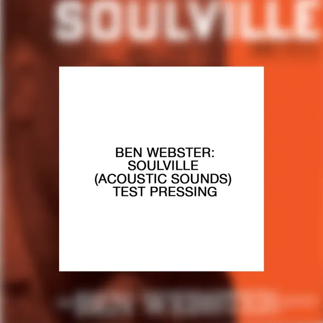 Ben Webster Soulville vinyl LP test pressing
