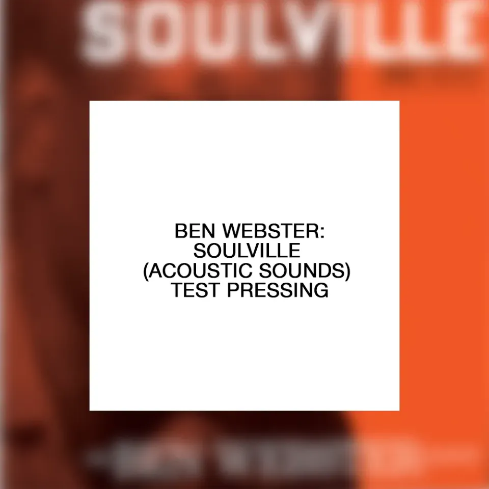 Ben Webster Soulville vinyl LP test pressing