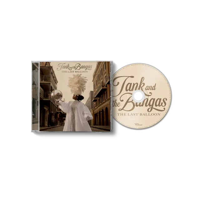 Tank and the Bangas Last Balloon CD