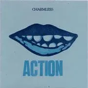 Charmless Action/Hot Flower 7" vinyl num brukt